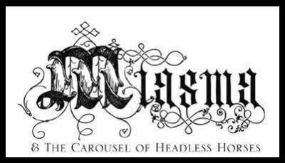 logo Miasma And The Carousel Of Headless Horses